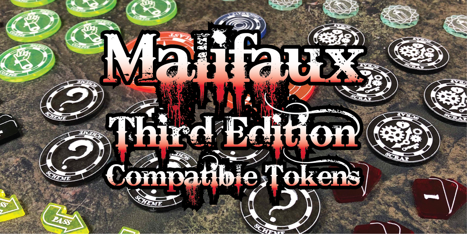 Malifaux Tokens - Compatible with Malifaux