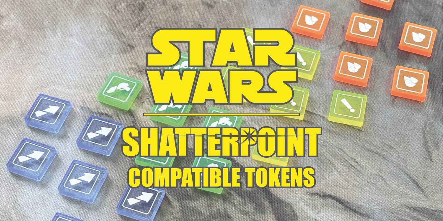 Star Wars Shatterpoint tokens markers templates accessories